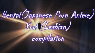 Yuri & her lesbian friend get kinky with pussy licking and kissing in a hentai compilation